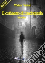 Il cofanetto di madreperla libro