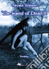 The legend of Druid. Vol. 2 libro