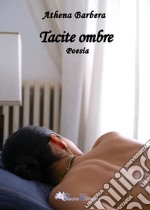 Tacite ombre libro