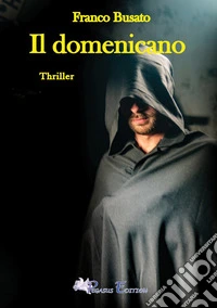 Il domenicano libro