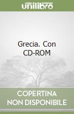 Grecia. Con CD-ROM libro