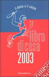 Il libro di casa 2003 libro