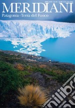 Patagonia e Terra del Fuoco