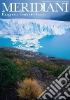 Patagonia e Terra del Fuoco libro