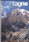Valle d'Aosta. Alte vie. Con cartina libro