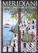 Costiera amalfitana e Cilento libro