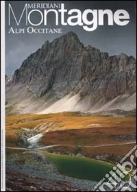 Alpi Occitane. Con cartina libro
