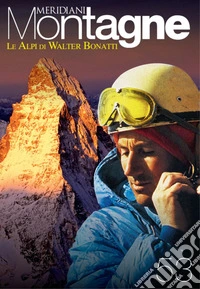 Le Alpi di Walter Bonatti libro