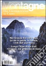 Dal Grossglockner al Carso. Con Carta geografica ripiegata libro