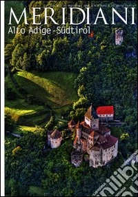 Alto Adige-Südtirol. Speciale libro