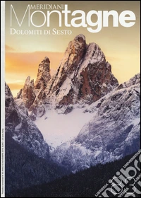 Dolomiti di Sesto. Con Carta geografica ripiegata libro
