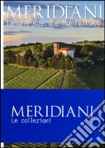 Pianura Padana-Langhe-Roero e Monferrato libro