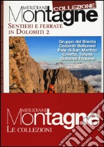 Sentieri e ferrate in Dolomiti 1-2 libro