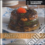 Il Cucchiaio d'Argento. Antipasti di festa libro