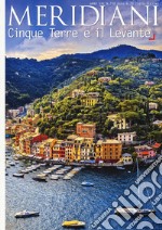 Cinque Terre e il Levante libro