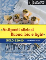 Il Cucchiaio d'Argento. Buono, bio e light!-Antipasti sfiziosi libro