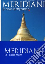 Birmania/Myanmar-Thailandia libro