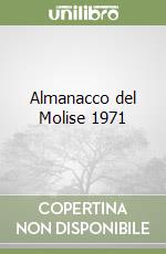 Almanacco del Molise 1971 libro