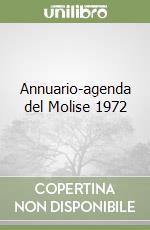 Annuario-agenda del Molise 1972 libro