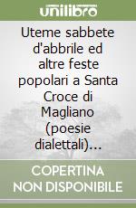 Uteme sabbete d'abbrile ed altre feste popolari a Santa Croce di Magliano (poesie dialettali) ('U l')