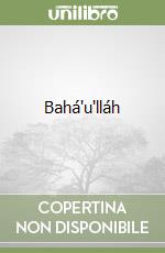 Bahá'u'lláh