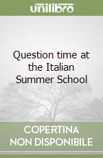 Question time at the Italian Summer School