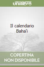 Il calendario Baha'i libro