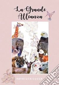 La grande alleanza