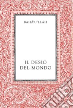 Il desio del mondo