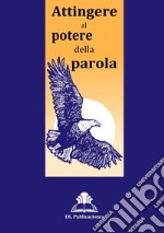 Attingere al potere della parola libro