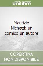 Maurizio Nichetti: un comico un autore