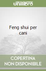 Feng shui per cani