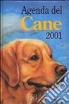 Agenda del cane 2001 libro