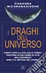 I draghi dell'universo libro