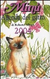 Minù. Agenda del gatto 2004 libro