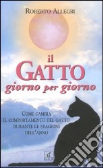 Il gatto giorno per giorno libro