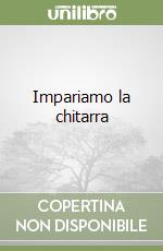 Impariamo la chitarra libro