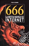 666 la bestia naviga su Internet libro