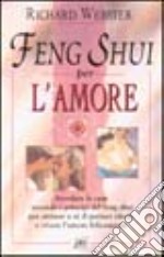 Feng shui per l'amore