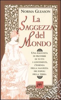 La saggezza del mondo