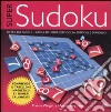 Super Sudoku. Con gadget libro