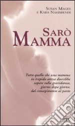 Sarò mamma