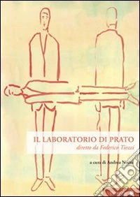 Il laboratorio di Prato. Con DVD