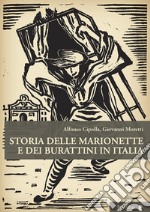 Storia delle marionette e dei burattini in Italia libro