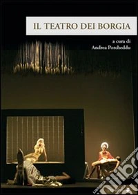 Il teatro dei Borgia