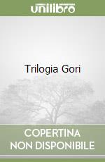 Trilogia Gori libro