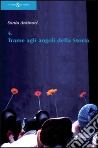 4 trame agli angoli della storia: Il sole dorme-Il contagio-L'astratto principale della speranza-Buio libro