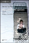 Innamorate dello spavento. Blondi, Eva, Madga e lo spavento libro di Sgorbani Massimo