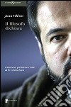 Il filosofo dichiara libro