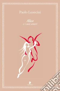 Alice e i suoi amori